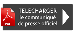 Télécharger ici le communiqué de presse officiel